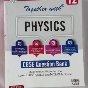 Rachna Sagar Together With CBSE Class 12 Physics Question Bank Study Material( Based On Latest Syllabus) Exam 2022-23.  (Paperback, Rachna Sagar)